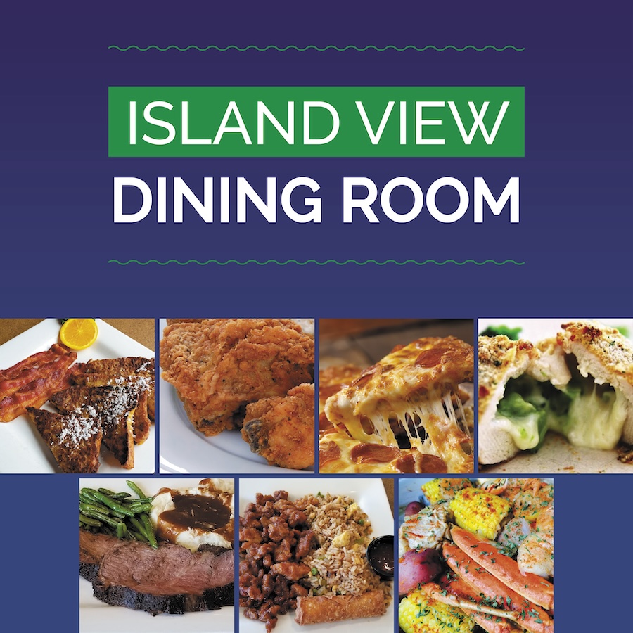 FEBRUARY ISLAND VIEW DINING ROOM SPECIALS