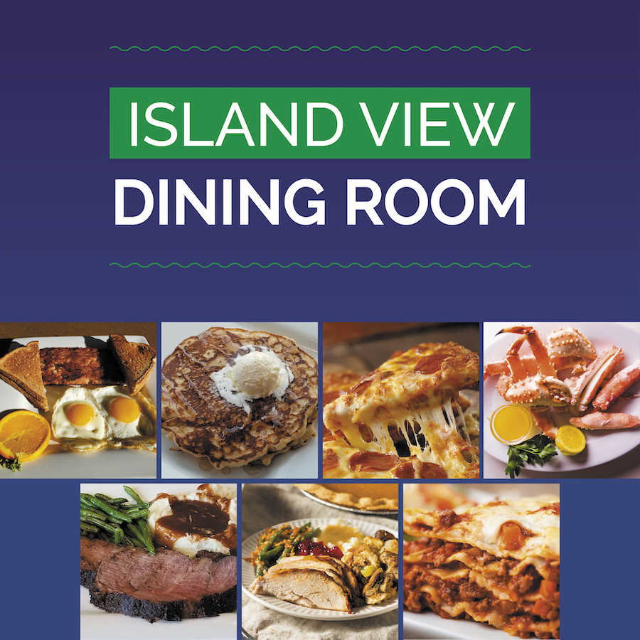 NOVEMBER ISLAND VIEW DINING ROOM SPECIALS